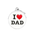 Load image into Gallery viewer, Chapa i love dad circular 1